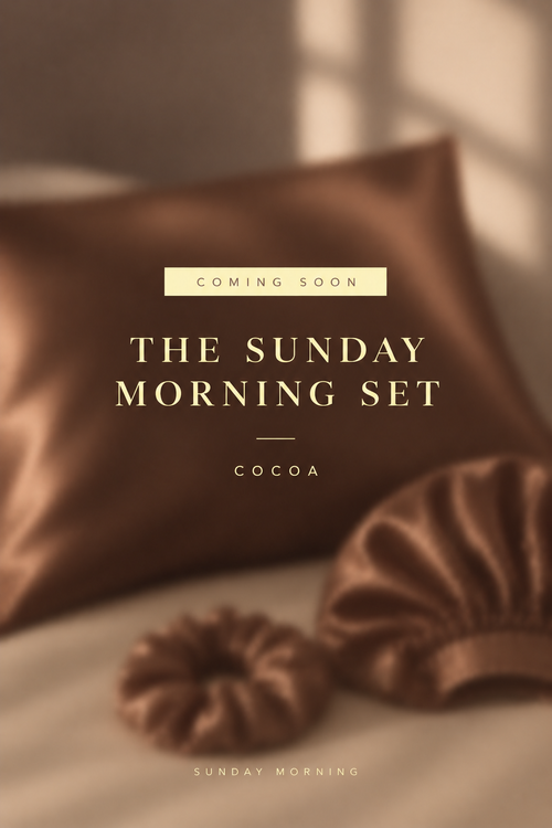 The Sunday Morning Set in cocoa silk — pillowcase, bonnet and scrunchie (coming soon poster)